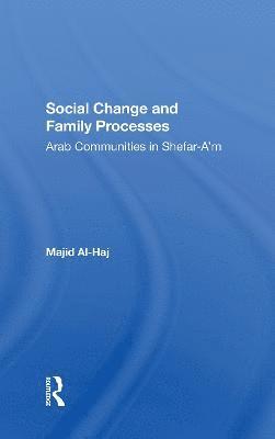 bokomslag Social Change And Family Processes