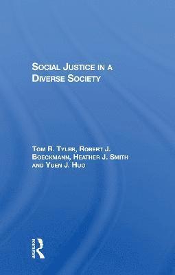 Social Justice In A Diverse Society 1