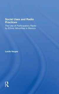 bokomslag Social Uses And Radio Practices