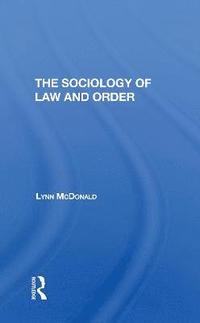 bokomslag Sociology Of Law & Order