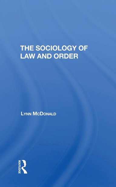 bokomslag Sociology Of Law & Order