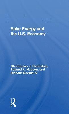 bokomslag Solar Energy And The U.s. Economy