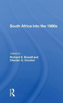 South Africa Into The 1980s 1