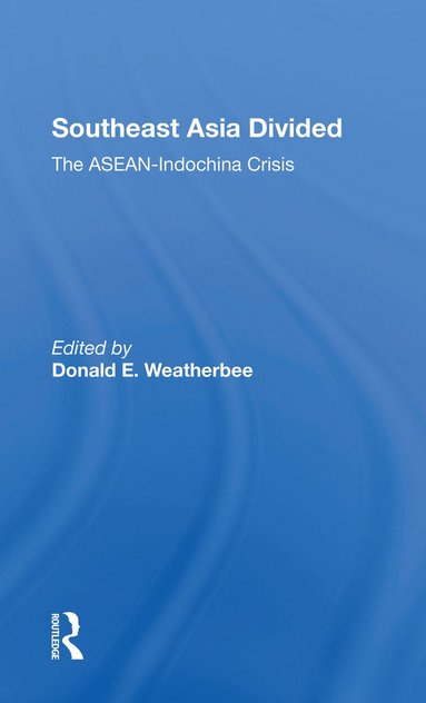 bokomslag Southeast Asia Divided