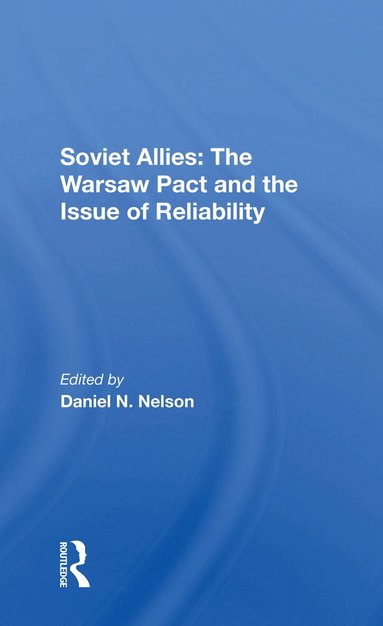 Daniel N Nelson - Soviet Allies, Häftad