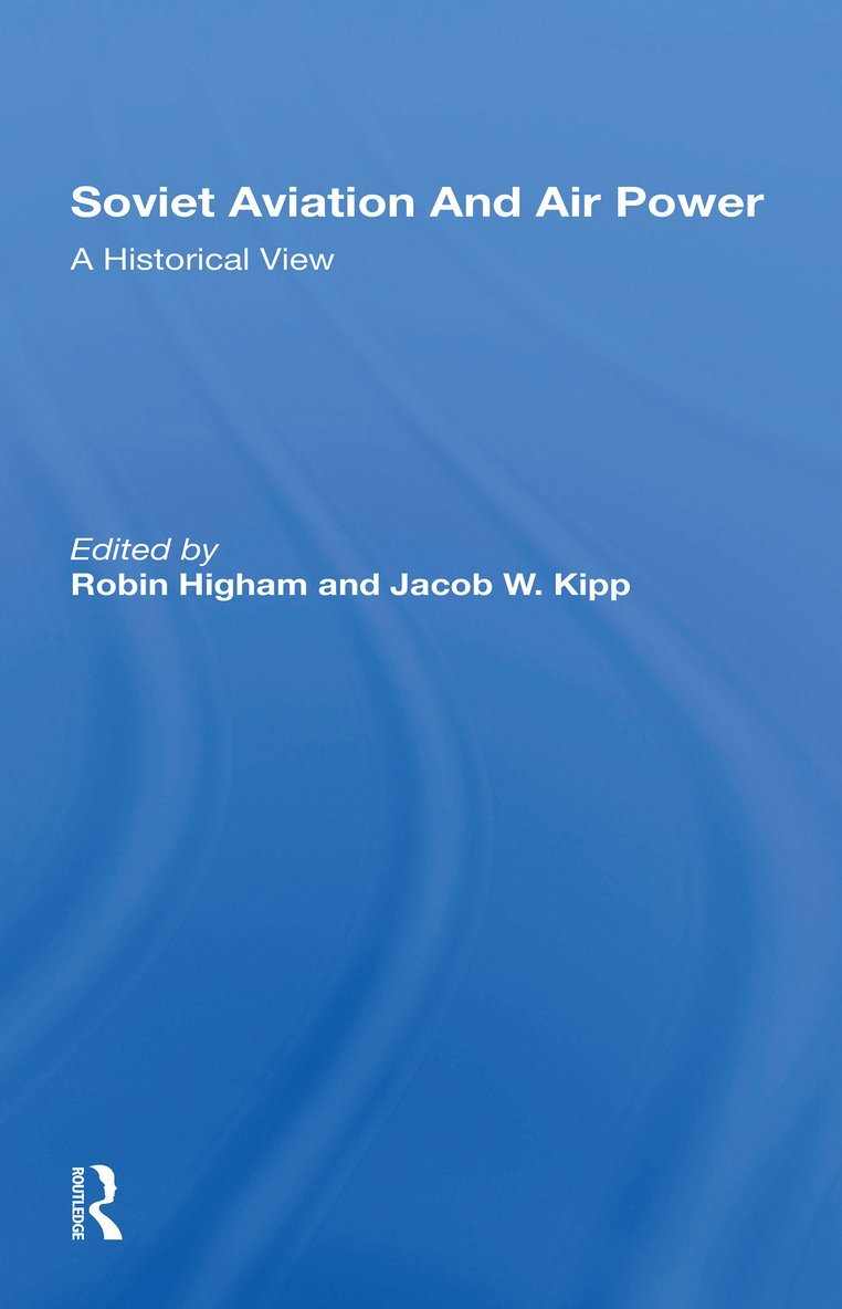 Soviet Aviation And Air Power