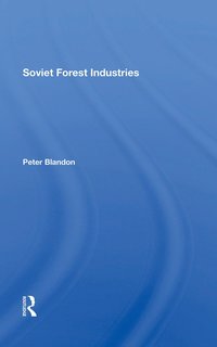 bokomslag Soviet Forest Industries