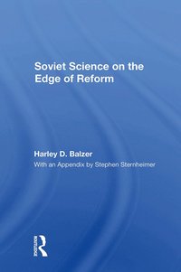 bokomslag Soviet Science on the Edge of Reform