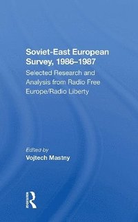 bokomslag Soviet-east European Survey, 1986-1987