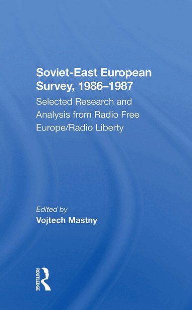 Vojtech Mastny - Sovieteast European Survey, 19861987, Häftad