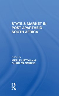 bokomslag State And Market In Postapartheid South Africa