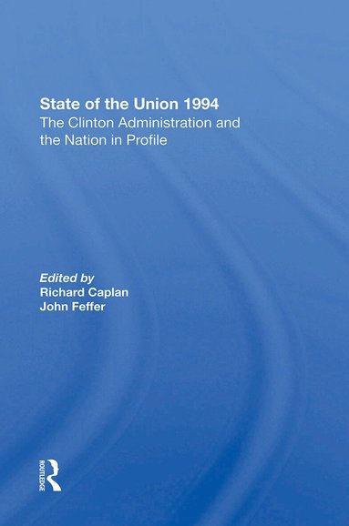 Richard Caplan, John Feffer, Gerald Horne, John Cavanagh - State Of The Union 1994, Häftad