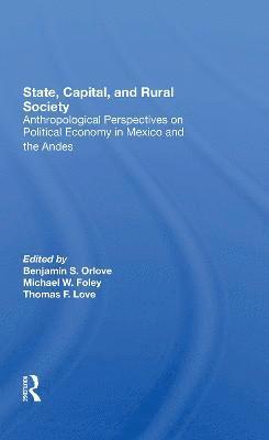 State, Capital, And Rural Society 1