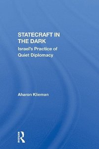 bokomslag Statecraft In The Dark