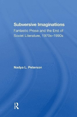 Nadya Peterson - Subversive Imaginations, Häftad