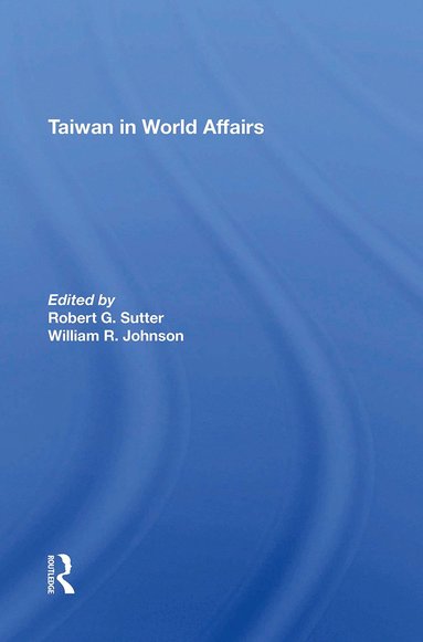 bokomslag Taiwan In World Affairs