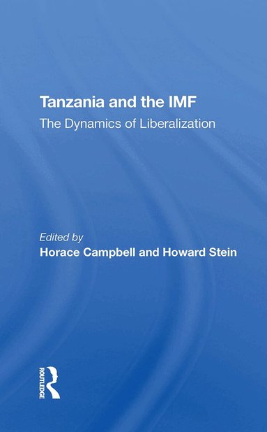 Horace Campbell, Howard Stein, Joel Samoff - Tanzania And The Imf, Häftad