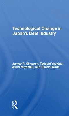 bokomslag Technological Change In Japan's Beef Industry