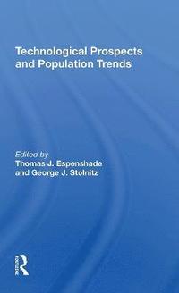 bokomslag Technological Prospects And Population Trends