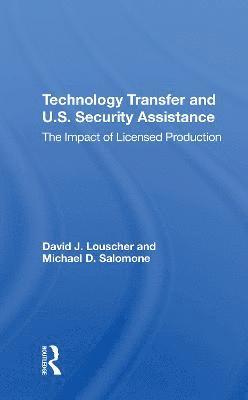 Technology Transfer And U.S. Security Assistance
