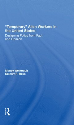 Temporary Alien Workers In The United States 1