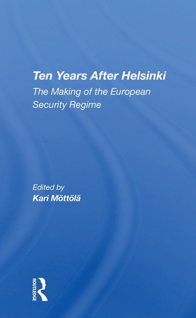 bokomslag Ten Years After Helsinki