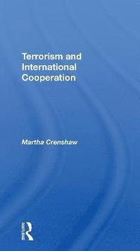 bokomslag Terrorism And International Cooperation