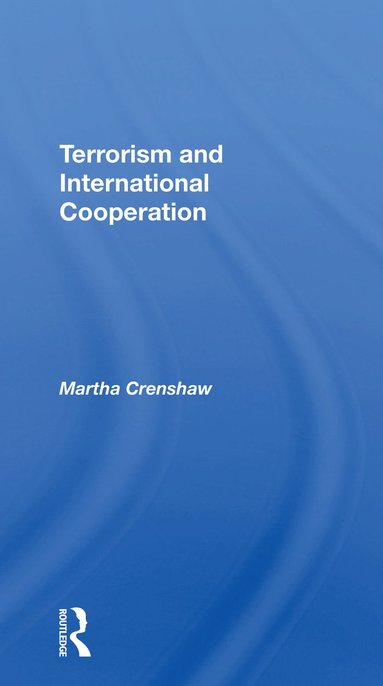 bokomslag Terrorism And International Cooperation