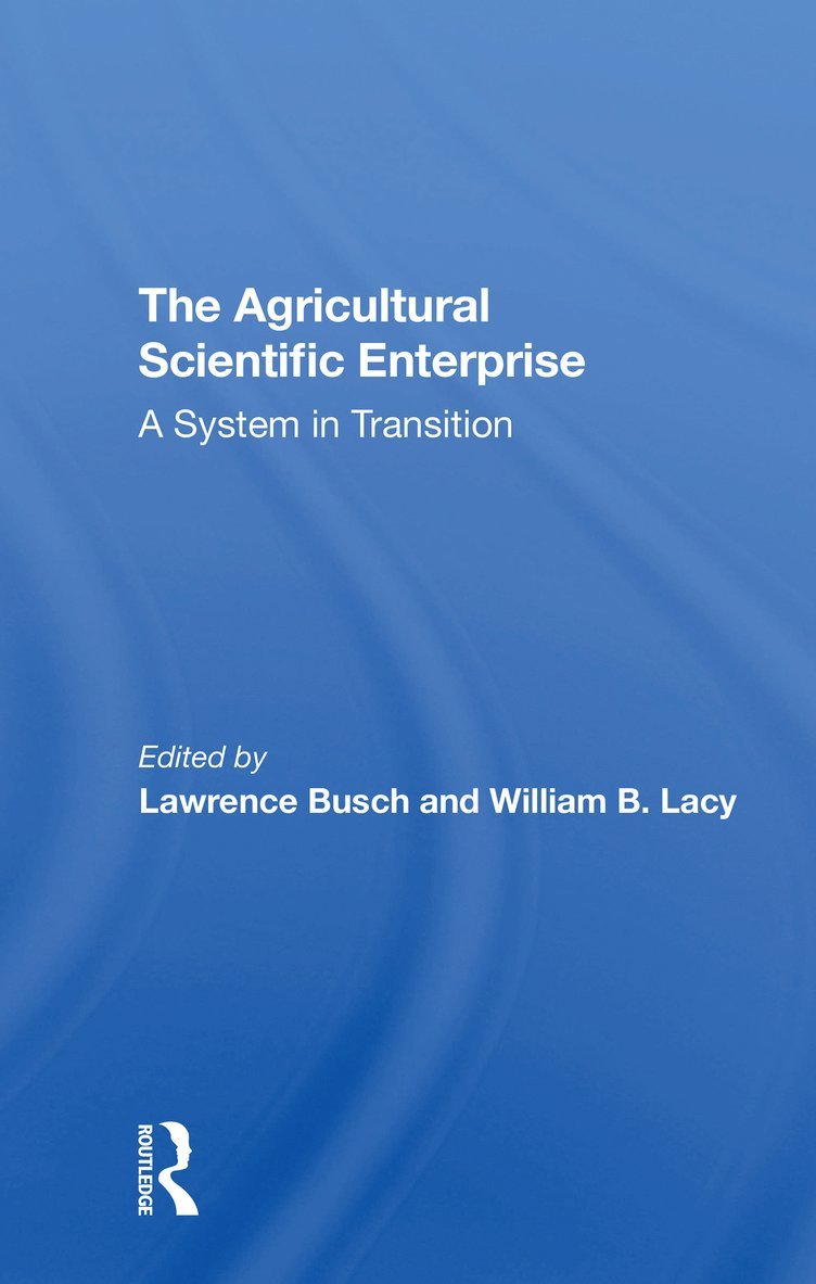 The Agricultural Scientific Enterprise 1