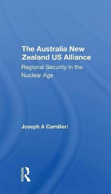 bokomslag The Australianew Zealandu.s. Alliance