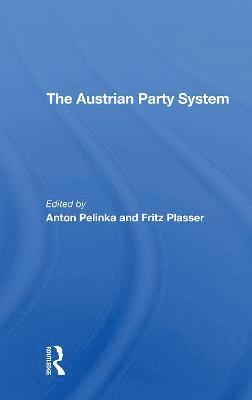 Anton Pelinka, Fritz Plasser - Austrian Party System, Häftad