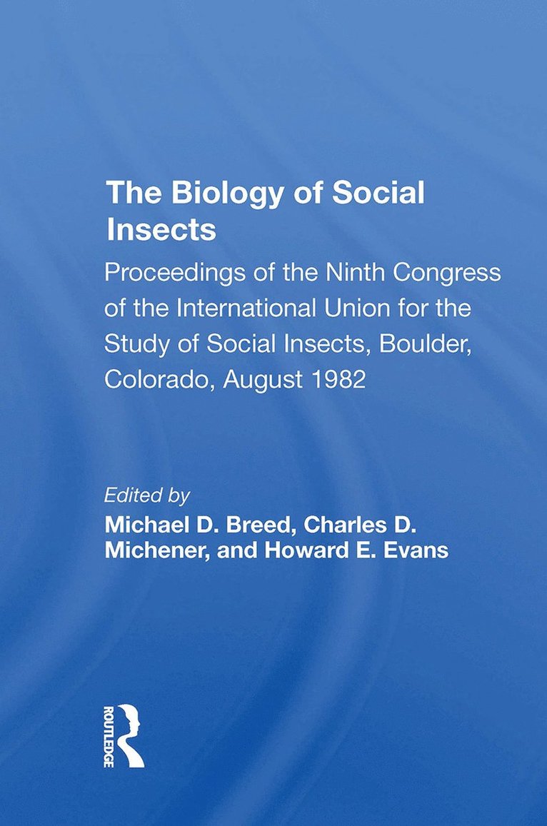 The Biology of Social Insects 1