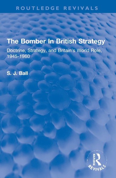 bokomslag Bomber In British Strategy