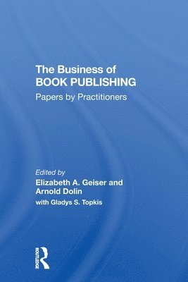 bokomslag The Business Of Book Publishing