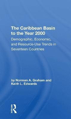 The Caribbean Basin To The Year 2000 1