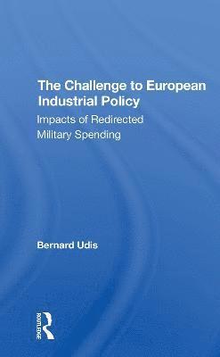 The Challenge To European Industrial Policy 1