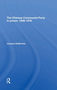 bokomslag Chinese Communist Party In Power, 1949-1976
