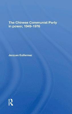 bokomslag The Chinese Communist Party In Power, 19491976