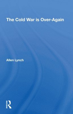 The Cold War Is Over--again 1