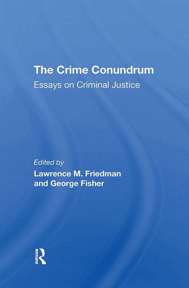 Lawrence M. Friedman, George Fisher - Crime Conundrum, Häftad