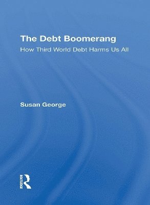 bokomslag The Debt Boomerang