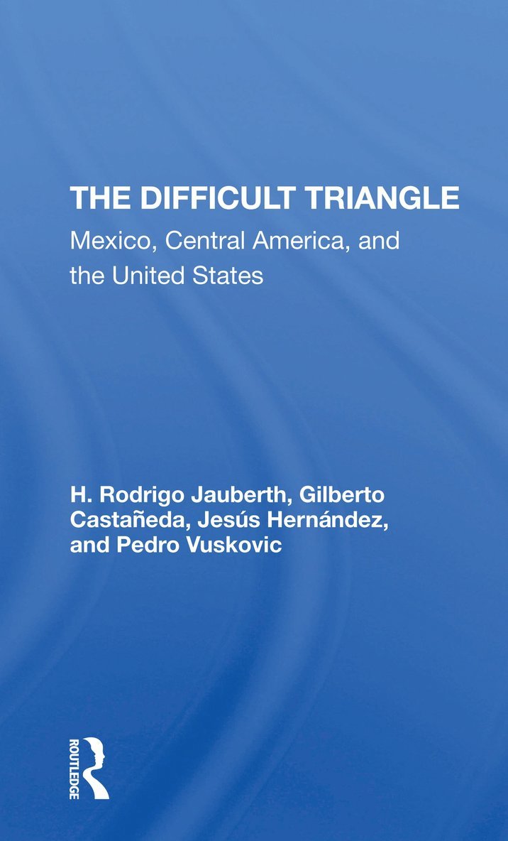 H. Rodrigo Jauberth, Gilberto Castaneda, Jesus Hernandez, Pedro Vuskovic - Difficult Triangle, Häftad