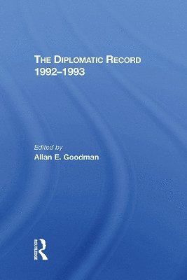 bokomslag The Diplomatic Record 19921993