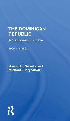 Howard J. Wiarda, Michael J Kryzanek, Michael J. Kryzanek - Dominican Republic, Häftad