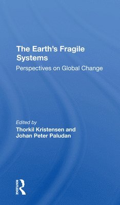 The Earth's Fragile Systems 1