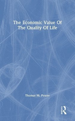 bokomslag The Economic Value Of The Quality Of Life