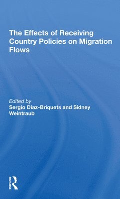 The Effects Of Receiving Country Policies On Migration Flows 1