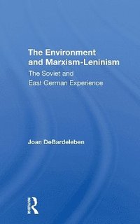 bokomslag The Environment And Marxism-leninism