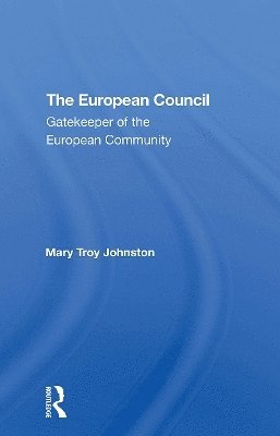 bokomslag The European Council