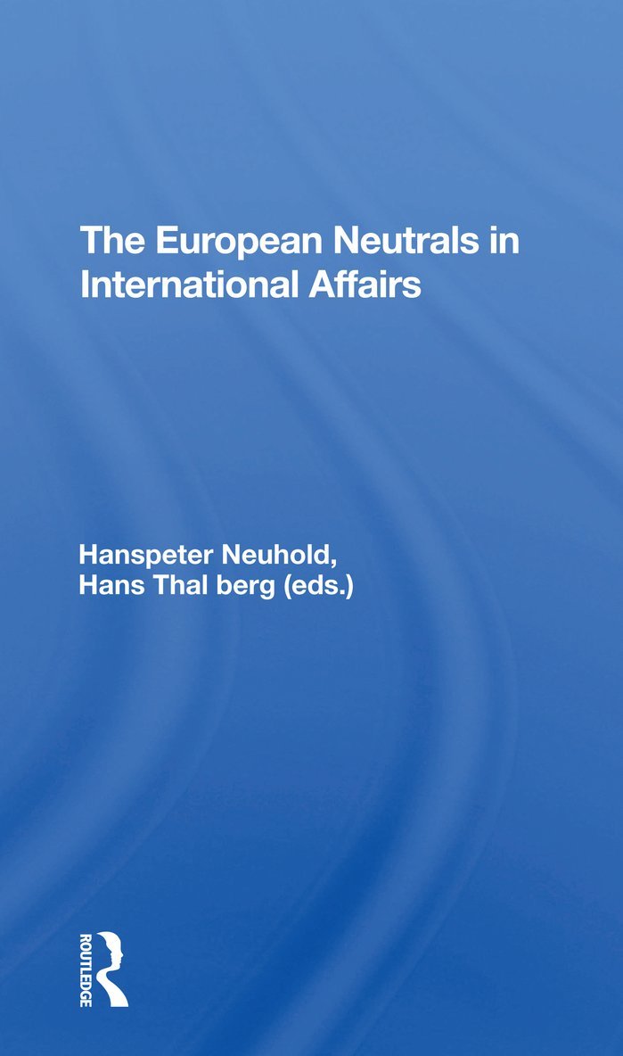 European Neutrals In International Affairs